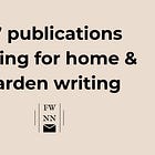 37 publications paying for home & garden writing
