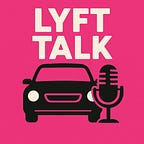 Lyft Talk