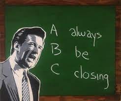 Always Be Closing by JoeySCOMA on DeviantArt