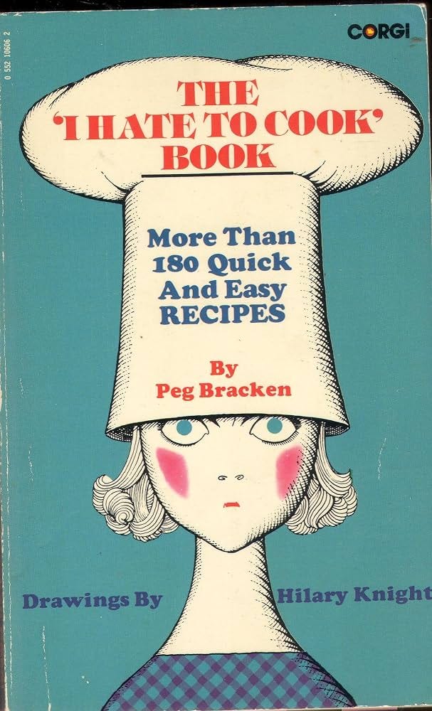 I Hate to Cook Book: Amazon.co.uk: Bracken, Peg ... I Hate to Cook Book: Amazon.co.uk: Bracken, Peg ...