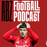 The ABZ Football Podcast