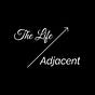 The Life Adjacent's avatar