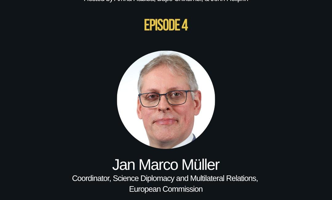 S1E4: Jan Marco Müller on science diplomacy, strategy, and the politics of evidence