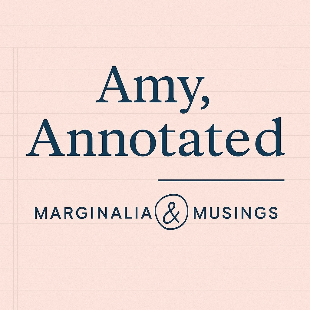 Amy, Annotated