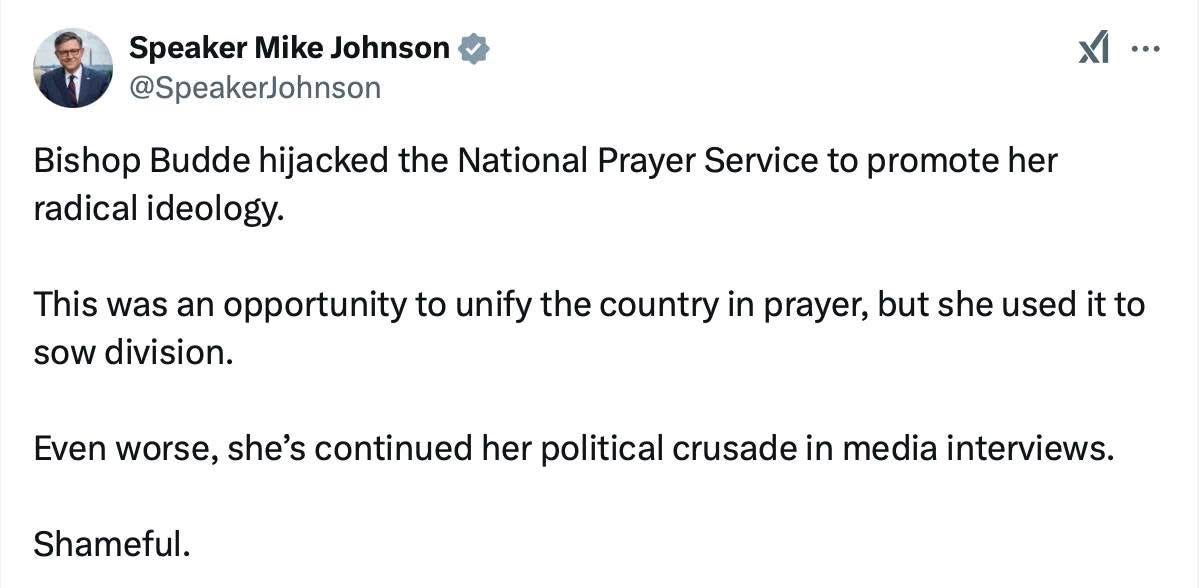 A social media post from Speaker Mike Johnson including the words “Bishop Budde hijacked the National Prayer Service to promote her radical ideology.