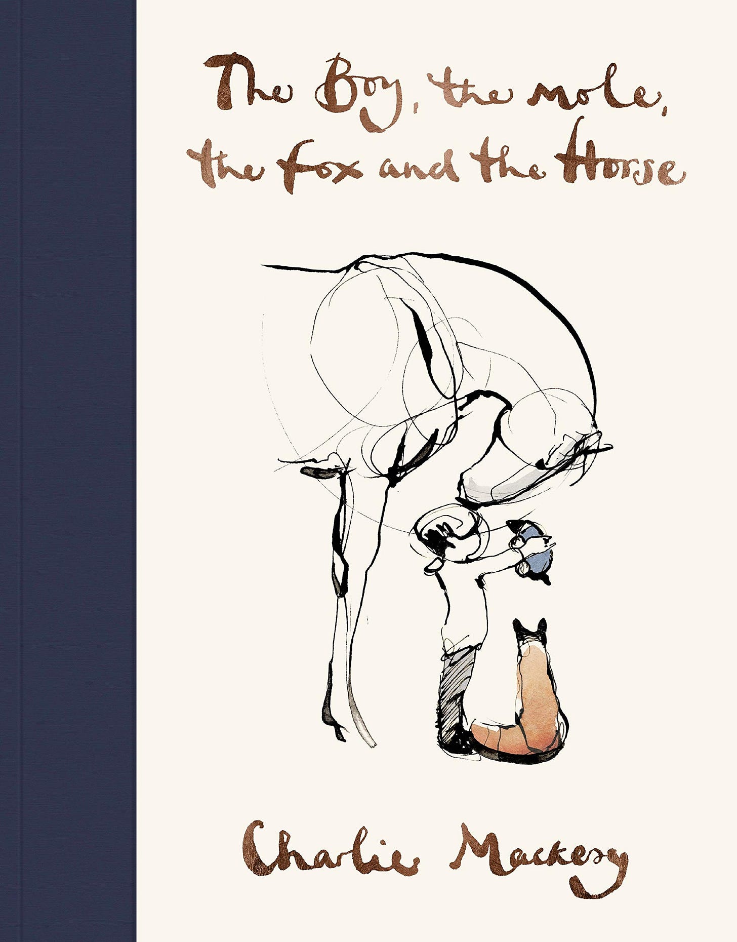 The Boy, the Mole, the Fox and the Horse by Charlie Mackesy | Goodreads