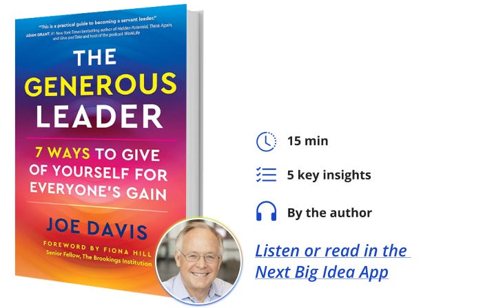 The Generous Leader Next Big Idea Club Joe Davis