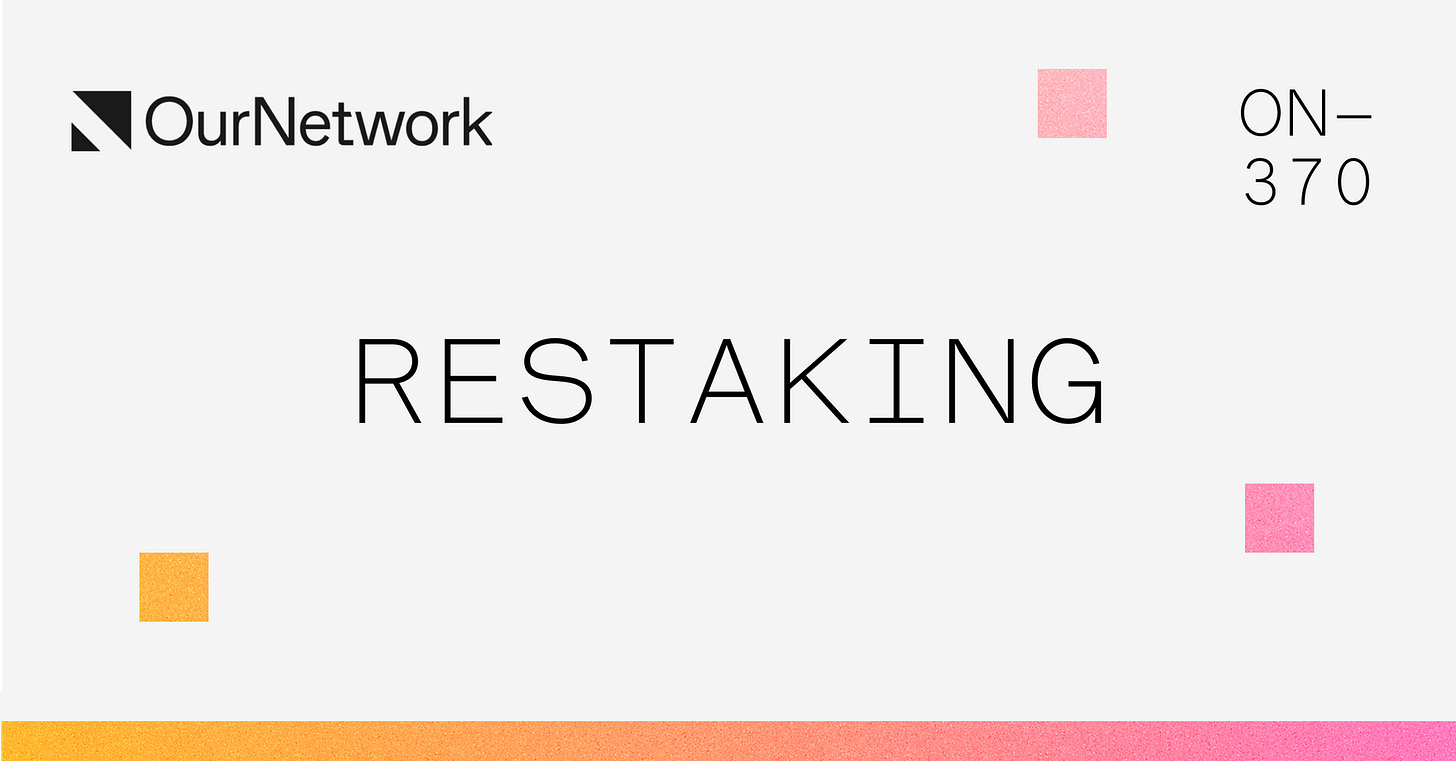 ON-370: Restaking 🔁