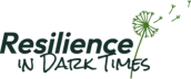 Resilience in Dark Times