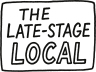 The Late Stage Local