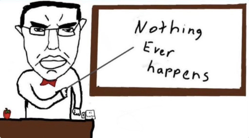 'Nothing Ever Happens' - by Chris Alexander