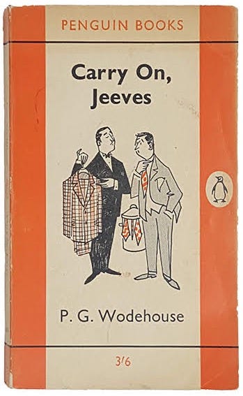 Carry On, Jeeves by P. G. Wodehouse - Penguin, 1962 Carry On, Jeeves by P. G. Wodehouse - Penguin, 1962