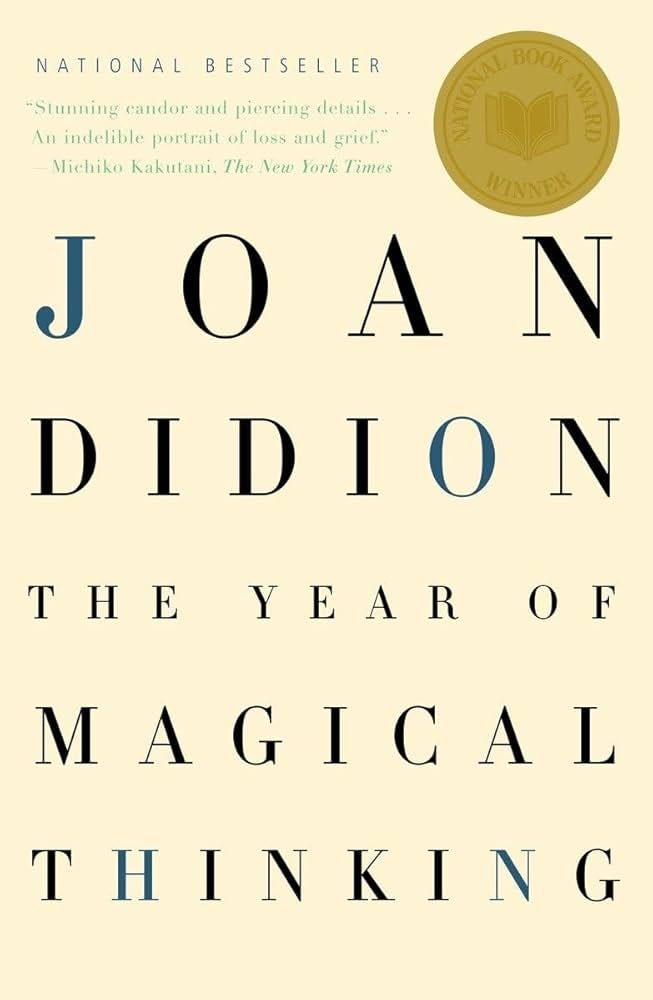 The Year of Magical Thinking: National Book Award Winner: Didion, Joan:  8601300015712: Amazon.com: Books