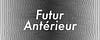 Futur Antérieur