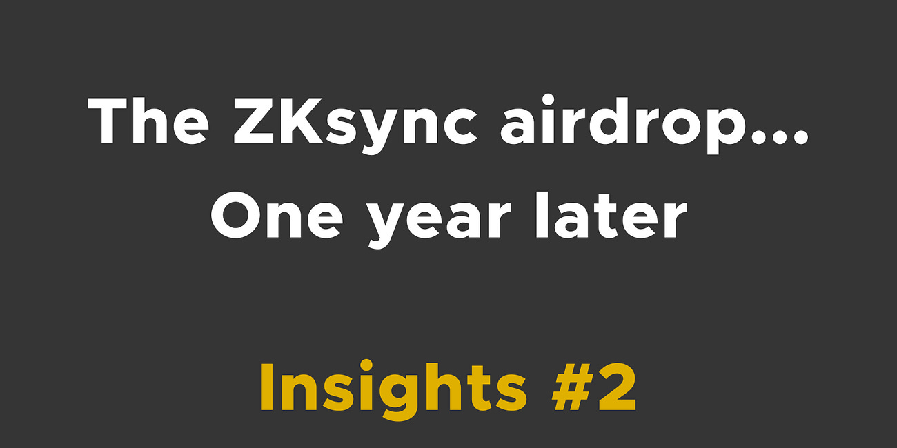 The controversial ZKsync airdrop… One year later