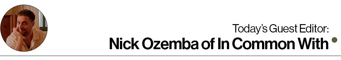 Today's Guest Editor: Nick Ozemba