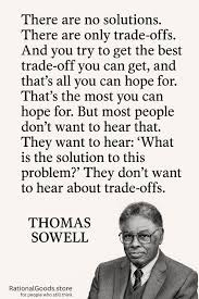 Thomas - 👉www.RationalGoods.store Sowell quotes, now wearable. Trigger a  conversation... or a relative. | Facebook