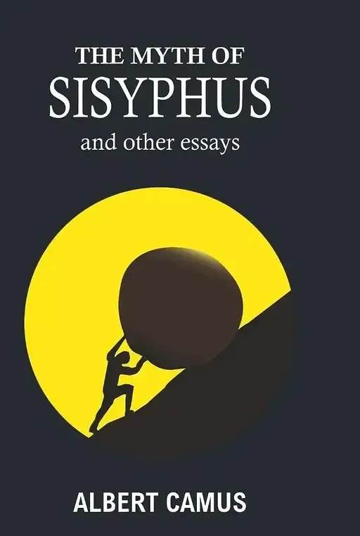 The Myth Of Sisyphus