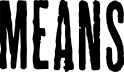 MEANS