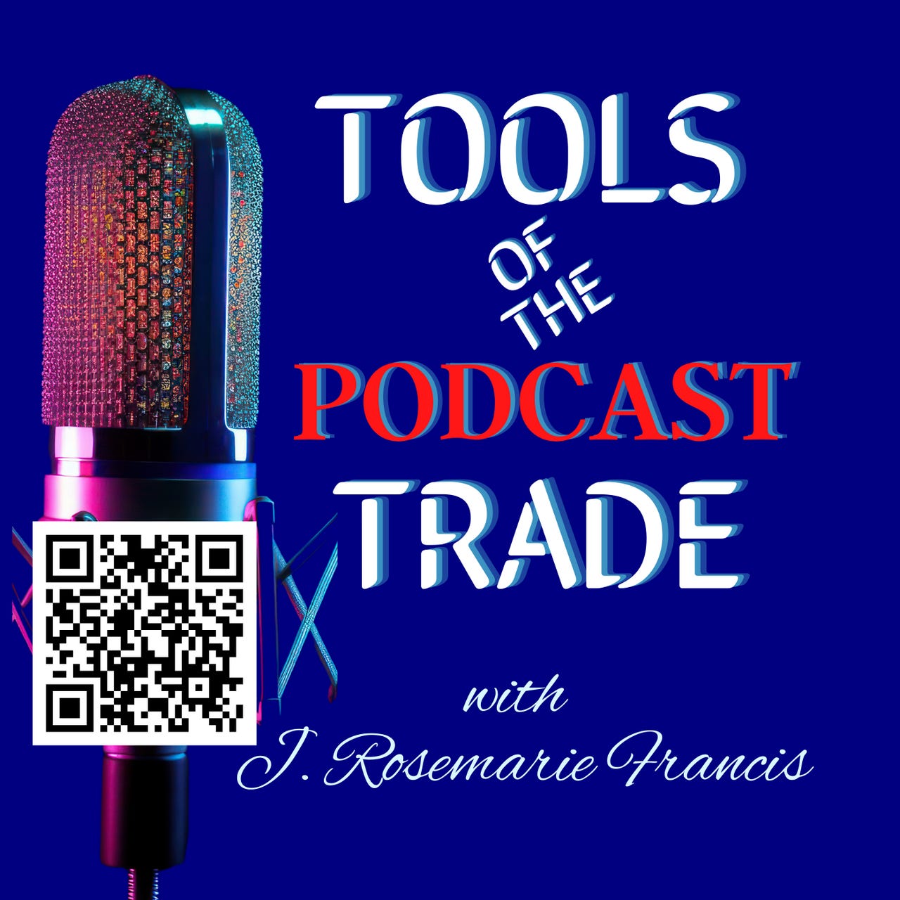 Tools of the Podcast Trade