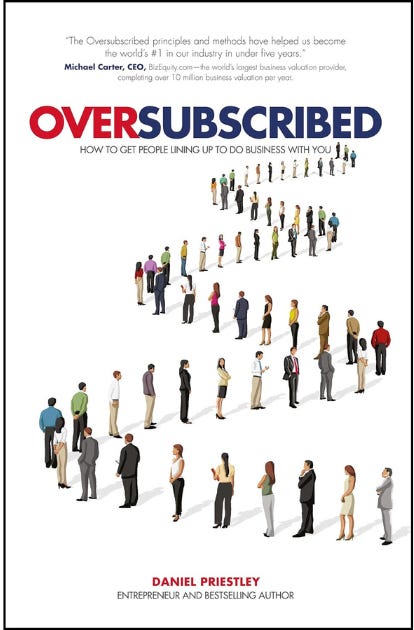 Business Book Review: Oversubscribed by Daniel Priestley-Dianne Glavas |  Personal Brand Coach, Speaker, Consultant, Adelaide