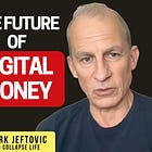 Mark Jeftovic on the Genius Act, CBDCs, Bitcoin and the tokenized future