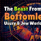 The Beast From The Bottomless Pit: Jewish Freemasonry, Usury & Vatican II Exposed | Evan Sadler, 2022