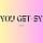 You Get-sy