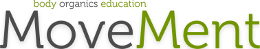 Body Organics Education- MoveMent  