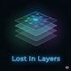 Lost In Layers