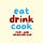 Dan Dawson's Substack: Eat Drink Cook