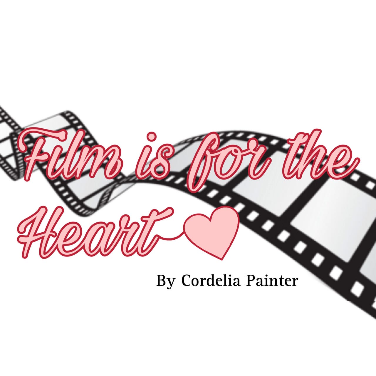 Film is for the Heart