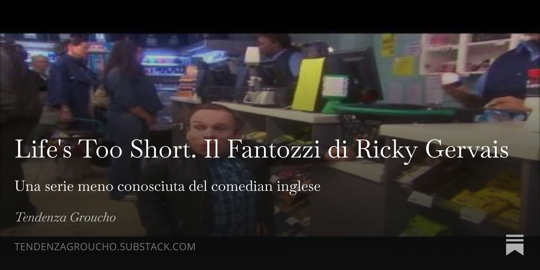 Life's Too Short. Il Fantozzi di Ricky Gervais, image size:1800x900