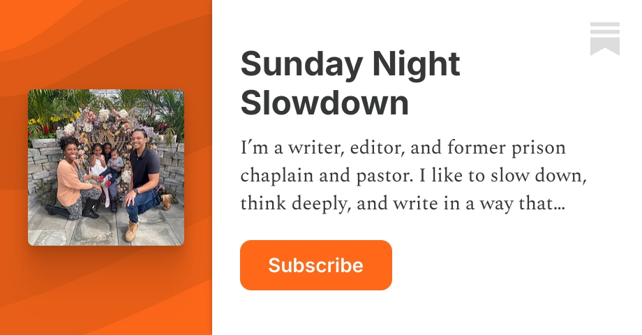Sunday Night Slowdown | Substack