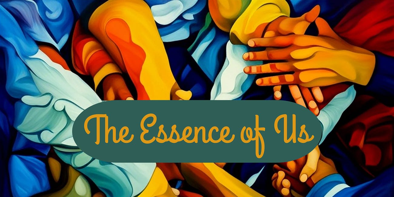 The Essence of Us