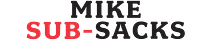 Mike Sub-Sacks