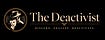 The Deactivist