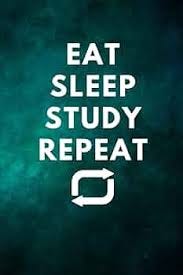 Eat Sleep Study Repeat / for school ...