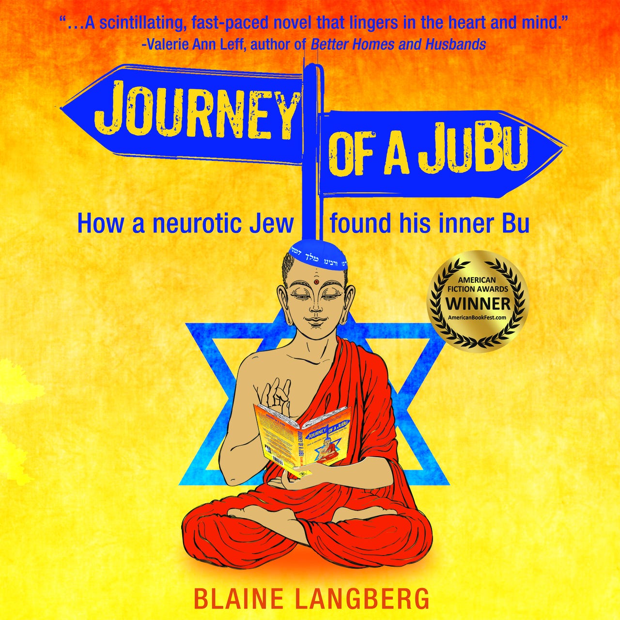Adventures of a Jewish Buddhist (JuBu chronicles continue!)