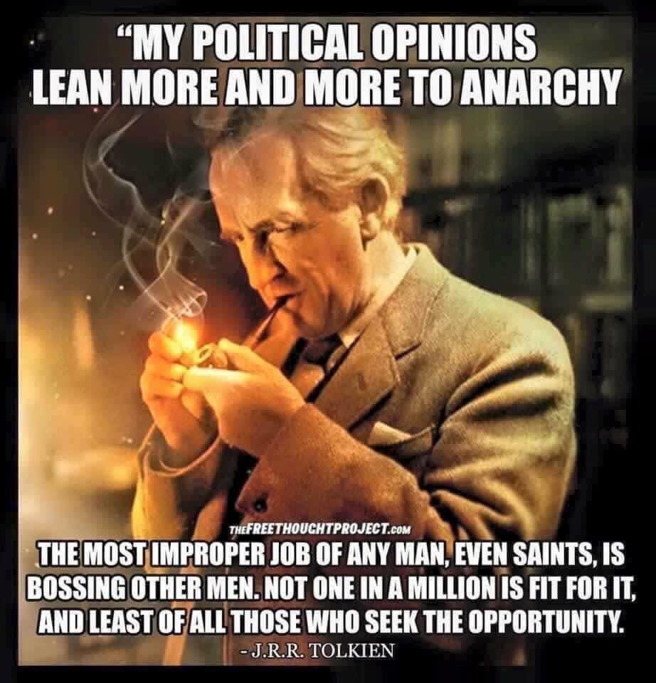 JRR Tolkien on anarchy
