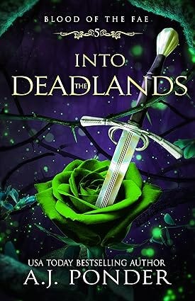 Into the DeadLands (Blood of the Fae Book 5)