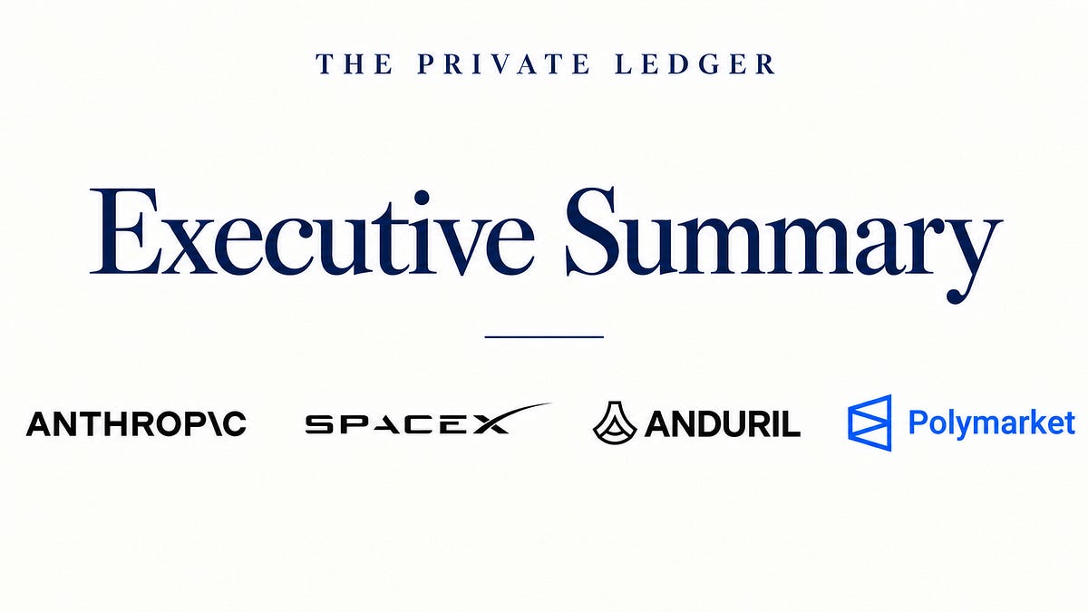 Executive Summary; May Recap, The Private Ledger