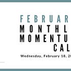 Join us for our next Monthly Momentum Call on February 18, 2026 at 11am PST