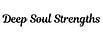 Deep Soul Strengths