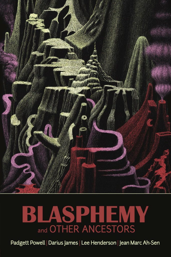 BLASPHEMY AND OTHER ANCESTORS