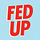 Fed Up