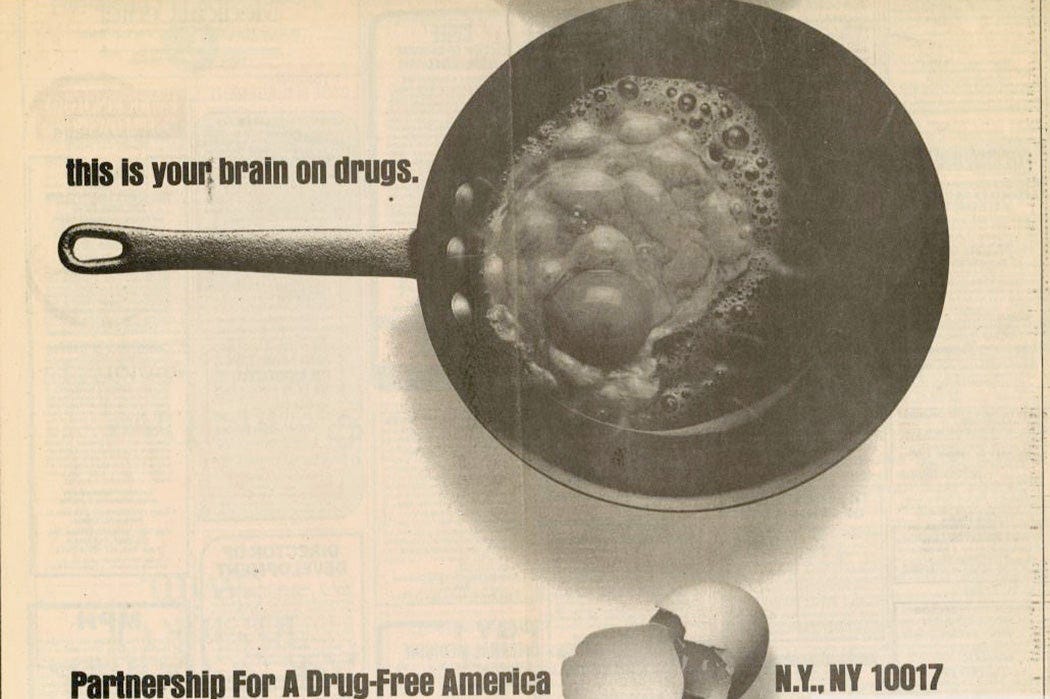 The Story Behind “This is Your Brain on Drugs” - JSTOR Daily
