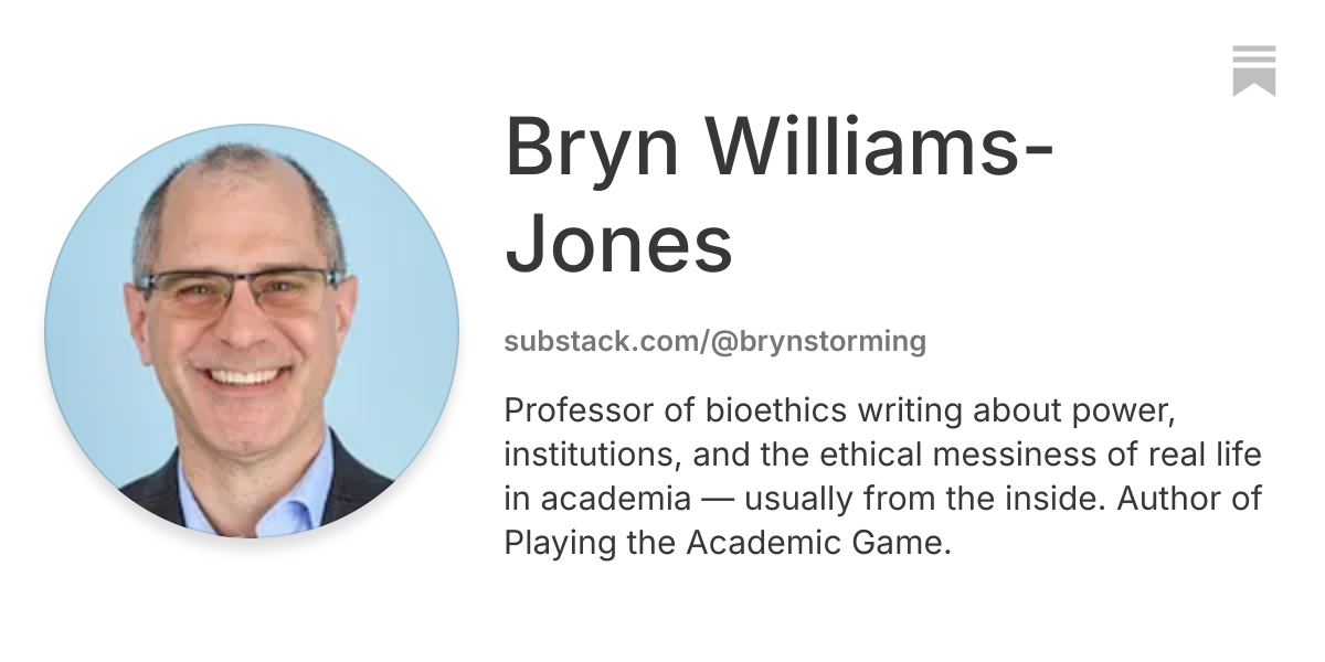 Bryn Williams-Jones | Substack