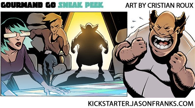 Gourmand Go Sneak Peak art by Cristian Roux, showing L-R: a green-haired woman with glasses at a computer console, a blonde man slouching in the captain's chair, the silhouette of a chef in the doorway, and the chef, angry, with his fists balled.  Kickstarter.jasonfranks.com