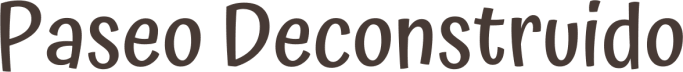 Paseo Deconstruido